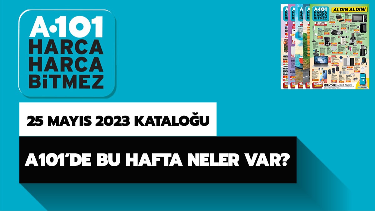 A101'de bu hafta neler var? A101 25 Mays 2023 aktel rnler katalou!