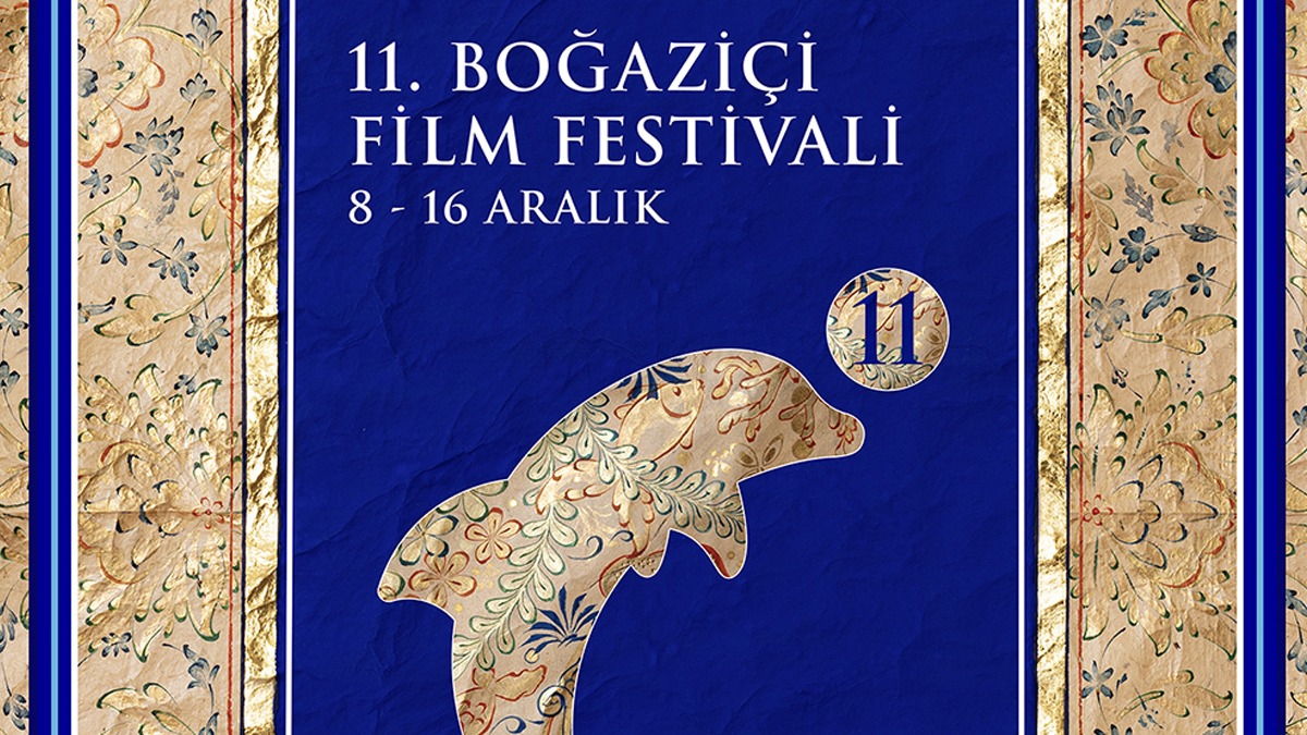 11.Boazii Film Festivali'nin afii yaynland